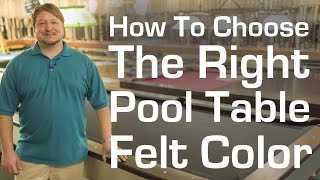 How To Choose The Right Color Pool Table Felt [upl. by Basham441]