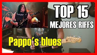 TOP 15 mejores riffsintros de Pappo [upl. by Akilam]