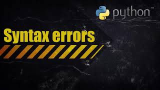 Python  Syntax errors [upl. by Crabb191]