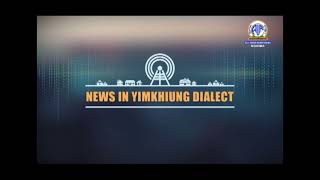 Akashvani News Kohima Yimkhiung Dialect Bulletin on October 4 2024 [upl. by Rosdniw971]