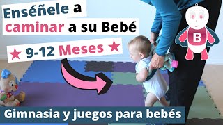 Enséñele a caminar a su bebé ★ 912 Meses ★ Actividades Bebé ★ Estimulación Temprana [upl. by Kcirde]