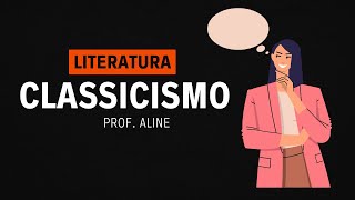 ✅Classicismo  Escola Literária  Literatura I Rápido e Fácil [upl. by Sitelc]