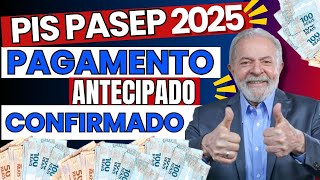 PIS PASEP PAGAMENTO 2025 ANTECIPADO [upl. by Eladroc508]