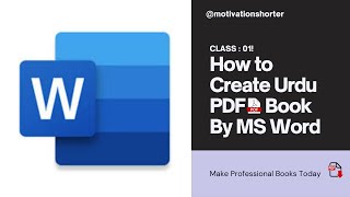 📖 How to Create an Urdu PDF Book Using MS Word 🖼️  Urdu Book Design Course From MS Word to PDF 📚 [upl. by Nedia]