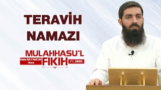 Teravih Namazı  Mulahhasu’l Fıkıh  71  Halis Bayancuk Hoca [upl. by Langsdon815]