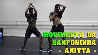 Movimento da Sanfoninha  Anitta  Felipe Rodrigues e Mac Rodrigues  SDC BRASIL [upl. by Khichabia]