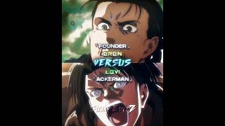 EREN VS LEVI  anime animeedit viral trending shortsvideo fypシ fyp shortsfeed shorts aot [upl. by Adai]