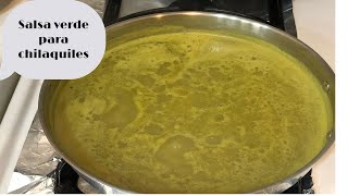 SALSA VERDE PARA ENCHILADAS O CHILAQUILESLA MANERA MAS FÁCIL DE PREPARARLA [upl. by Lambert325]