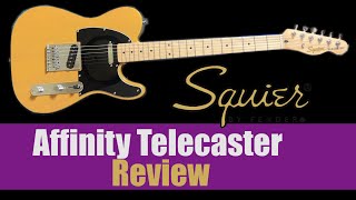 How Good is This Affordable Tele  2022 Squier Affinity Telecaster Review [upl. by Eirffej502]