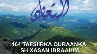 164 Alcankabuut 26  45 Tafsiirka quraanka sh xasan ibraahim ciise [upl. by Kale471]