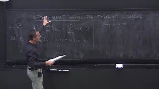 Lecture 2 Second quantization for fermions and bosons [upl. by Jehanna]