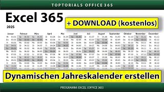 Dynamischen Jahreskalender erstellen ganz einfach  DOWNLOAD  Excel 365 Tutorial [upl. by Evaleen]