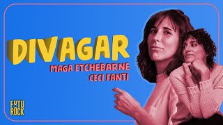 Divagar  Cecilia Fanti y Magalí Etchebarne [upl. by Mirabella]