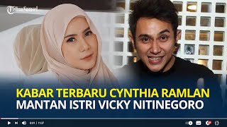 Ingat Cynthia Ramlan Mantan Istri Vicky Nitinegoro Kabarnya Kini Hidup Mewah amp Dinikahi Konglomerat [upl. by Nydia]