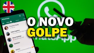 O NOVO GOLPE DE WHATSAPP QUE É QUASE PERFEITO [upl. by Aleiram]