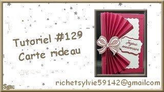 Tutoriel 129 Carte rideau [upl. by Nance]