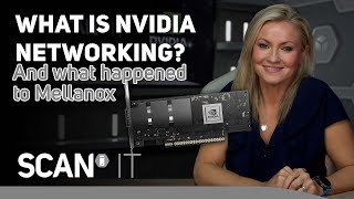 What is NVIDIA Networking and what happened to Mellanox [upl. by Cy]