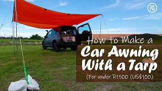 How to make a car awning with a tarp for under R1500 US100 [upl. by Francis63]