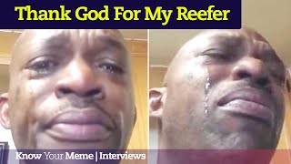 How I Became the Thank God for My Reefer Meme  Meet the Meme [upl. by Genni]