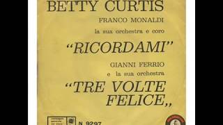 BETTY CURTIS  Tre volte felice 1961 [upl. by Madden]