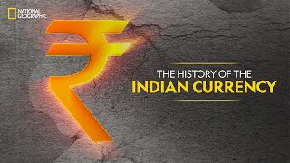 The History of the Indian Currency  Know Your Country  National Geographic [upl. by Gaston563]