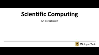 introduction to Scientific Computing [upl. by Laney144]