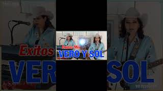 VERO Y SOL 2024  Las 20 Grandes Canciones Exitos Mix  Cariñito de mi vida  Frio de Ausencia [upl. by Annawek]