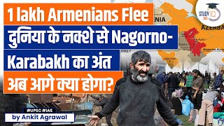 NagornoKarabakh Conflict Over 1 Lakh People Fled from Karabakh Claims Armenia  UPSC [upl. by Brenn]