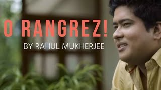 Rahul Mukherjee  O Rangrezcover  Bhaag Milkha Bhaag javedbashir shankarmahadevan [upl. by Plante]