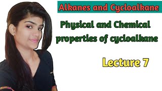 Physical and Chemical Properties of cycloalkane Alkanes and Cycloalkane bsc 1st year chemistry [upl. by Robbie1]