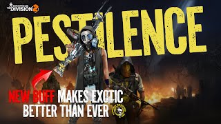 BUFFS to Pestilence Exotic Now THE GOTO LMG in The Division 2 Season 2 [upl. by Faustus]