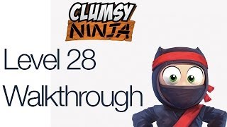 Clumsy Ninja Level 28 Gameplay Walkthrough [upl. by Ho950]