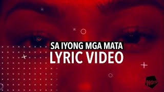 Mica Javier  Sa Iyong Mga Mata Official LYRIC Video [upl. by Daniyal]