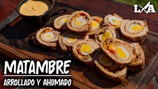 Matambre de Cerdo Arrollado y Ahumado  Receta de Locos X el Asado [upl. by Kuehnel797]