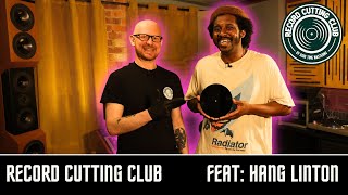 Record Cutting Club feat Hang Linton [upl. by Anitsirc]