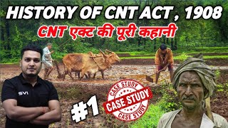 HISTORY OF CNT amp SPT ACT JHARKHAND  DETAIL ANALYSIS  BY VISHAL SIR [upl. by Esimehc]