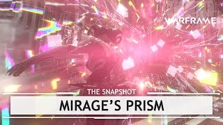 Warframe Build Mirages Overextended Prism  3 Forma thesnapshot [upl. by Alisia813]