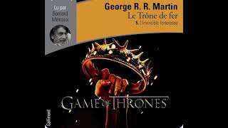 Game of Thrones l’invincible forteresse Tome 5 partie 4 [upl. by Ennaehr]