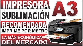 💥La MEJOR IMPRESORA para SUBLIMACIÓN 2020  💯Excelente RESOLUCIÓN Económica Imprime por METRO [upl. by Wasserman]