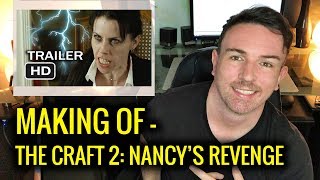 Making The Trailer  The Craft 2 Nancys Revenge  Episode 6 [upl. by Thgiwd690]