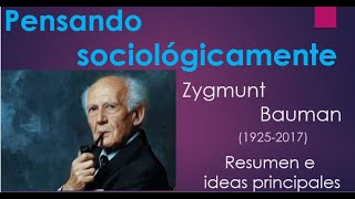 Pensando sociológicamente La sociología de Zygmunt Bauman resumen e ideas principales del libro [upl. by Kellene]