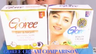 GOREE BEAUTY CREAM VS GOREE DAY amp NIGHT CREAM COMPARISON REVIEW [upl. by Aneej]