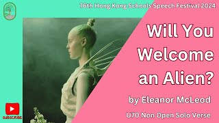 U70 Will You Welcome an Alien 76th Hong Kong Schools Speech Festival 2024 [upl. by Ahsie]