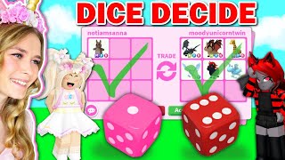 DICE DECIDES How Many LEGENDARY PETS We TRADE In Adopt Me Roblox [upl. by Ihcur309]