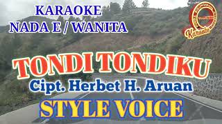 KARAOKE LAGU BATAK TONDI TONDIKU DOHO NADA WANITA [upl. by Treblih601]