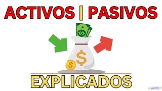 Entiende la Diferencia entre Activos y Pasivos en Contabilidad [upl. by Adohr]