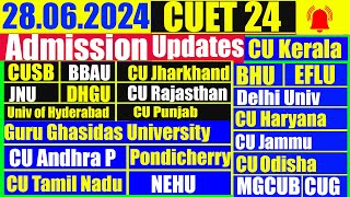 28 06 2024 CUET24 UG amp PG Latest Updates Central Universities  Admission  Merit List  Hostel [upl. by Nett252]