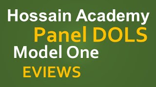 Panel Dynamic OLS Model DOLS Model One EVIEWS [upl. by Llehcam108]