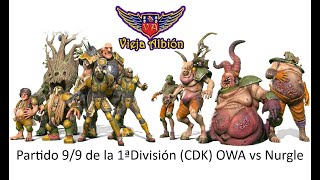 1ª Div CDK vs Txalanhualpec Alianza del Viejo Mundo vs Nurgle [upl. by Kristina]