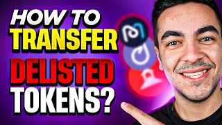 HOW TO TRANSFER DELISTED TOKENS 34 [upl. by Mab142]